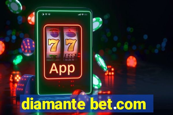 diamante bet.com